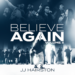 JamesTown Music Announce the new album BELIEVE AGAIN, Volume II